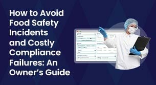 large-How-to-Avoid-Food-Safety-Incidents-and-Costly-Compliance-Failures--An-Owners-Guide